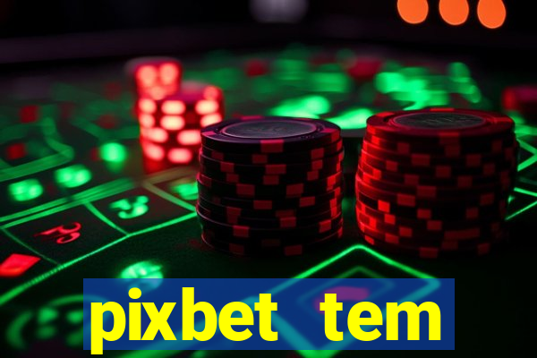 pixbet tem pagamento antecipado